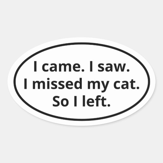 猫に会えなくて寂しかった オーバルステッカー 楕円形シール (正面)