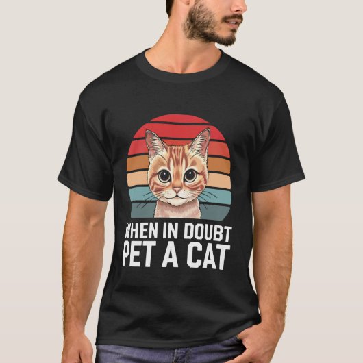 猫に困ったら猫を撫でる Tシャツ (正面)