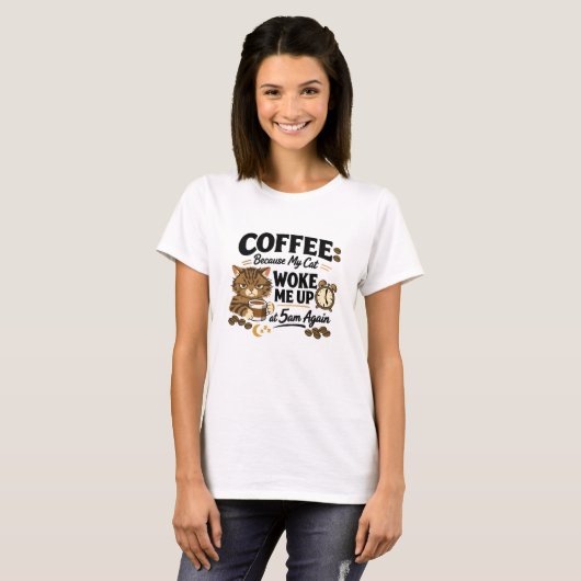 猫に起こされたからコーヒー Tシャツ (正面フル)