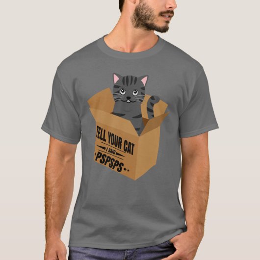 猫にpspspsと言ったって tシャツ (正面)