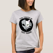 猫のおもしろいエイリアン真実はそこにいる Tシャツ (正面)