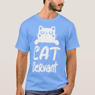猫のしもべおもしろいと猫の飼い主、猫好き Tシャツ