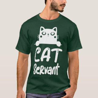 猫のしもべおもしろいと猫の飼い主、猫好き Tシャツ