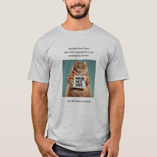 猫のための人間輸送サービス「フーバー」 Tシャツ (正面)