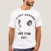 猫ののまわりにアダルトおもしろいユーモアを見つける Tシャツ (正面)