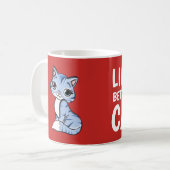 猫のコーヒーマグの方が暮らしやすい コーヒーマグカップ (正面左)