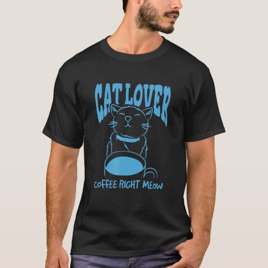 猫のコーヒー、今すぐ! Tシャツ (正面)