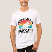 猫のパパシャツ、私は私の猫のための懸命を働く、猫好き トライブレンドＴシャツ (正面)