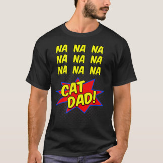 猫のパパ漫画おもしろい、猫の父親向け  Tシャツ