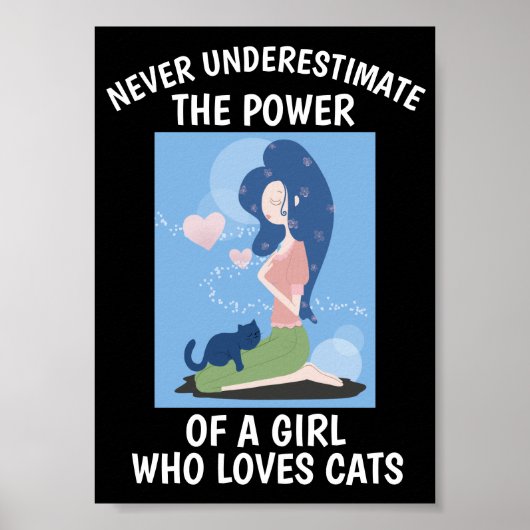猫のポスターは愛する女の子を甘く見ることはない… ポスター (正面)