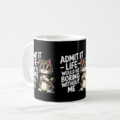 猫のママがいなくておもしろい、人生は退屈だパパ コーヒーマグカップ (正面左)