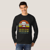 猫のママが作るおやつ全部見てるよ Tシャツ (正面フル)
