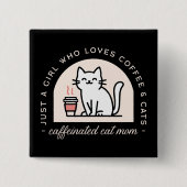 猫のママ おもしろ コーヒー好き 缶バッジ (正面)