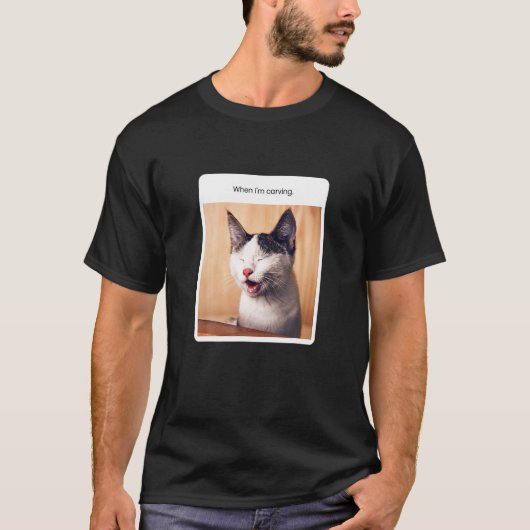 猫のミーム 私が彫っているとき 職人芸術 Tシャツ (正面)