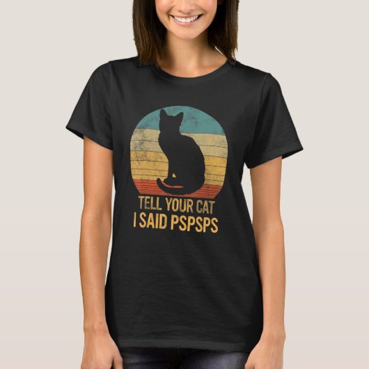 猫のレトロが猫にPspspsと言った Tシャツ (正面)