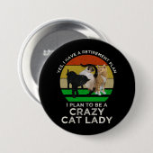 猫の女性を引き熱狂する退く予おもしろい定だ 缶バッジ (正面&裏面)