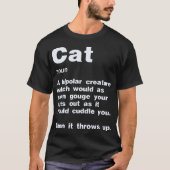猫の定義 Tシャツ (正面)