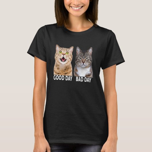 猫の引用 二匹の猫 良い日 悪い日 怒り Tシャツ (正面)