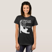 猫の時計だわ。行かなくちゃ 可愛い猫のオーナーの皆さんへ Tシャツ (正面フル)