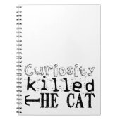 猫の格言ノート人気があるがキュリオシティで死んだ ノートブック (正面)