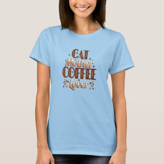 猫の母コーヒー好き Tシャツ (正面)