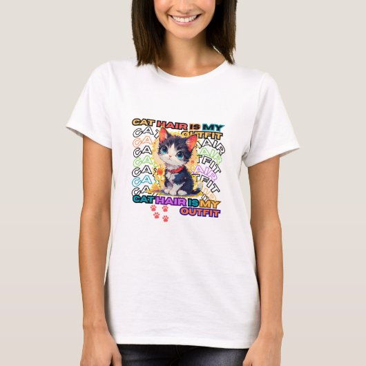 猫の毛が私のファッション Tシャツ (正面)