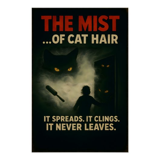 猫の毛の恐怖パロディの霧 ポスター (正面)