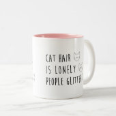 猫の毛は孤独な人々のグリッター-おもしろいな猫の顔です ツートーンマグカップ (正面右)