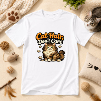 猫の毛、気にしない猫ユーモア Tシャツ