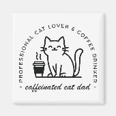 猫の父とコーヒー好きのヒップスター マグネット (正面)
