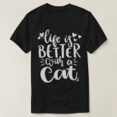 猫の猫好き引用文で生おもしろい活する1 Tシャツ (デザイン正面)