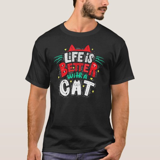 猫の耳とヒゲの方が生きがいが良い Tシャツ (正面)
