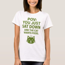 猫の視点Tシャツ "これは私の猫のTシャツです"