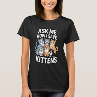 猫の里親募集 動物保護 猫の保護活動 Tシャツ