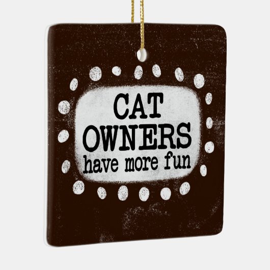 猫の飼い主のおもしろいオーナメント セラミックオーナメント (右)