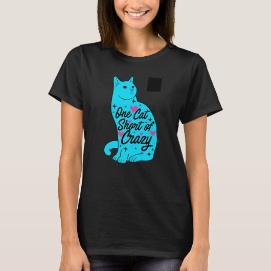 猫の飼い主熱狂するペット猫が足りない Tシャツ (正面)