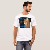 "猫の鳴き声"のどんな一部分を理解しないか Tシャツ (正面フル)