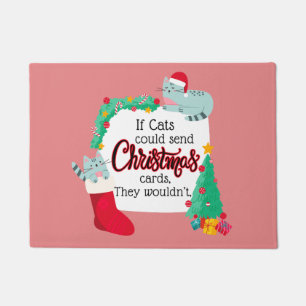 猫はもしクリスマスカードを送るだろうけど ドアマット