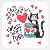 猫はバレンタインを…マグロがない限り –  スクエアシール (正面)