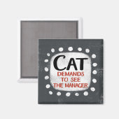 猫は冷蔵庫磁石のマネージャーを見ることを要求する マグネット (正面/裏面)