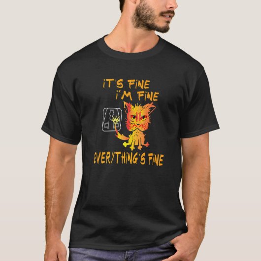 猫は大丈夫 私は大丈夫 全ては大丈夫 Tシャツ (正面)