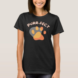 猫は完璧 - 女性用Tシャツ Tシャツ
