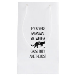 猫は最高の..猫好き用ギフトバッグ スモールペーパーバッグ