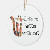 猫は生きがいが好い セラミックオーナメント (左)