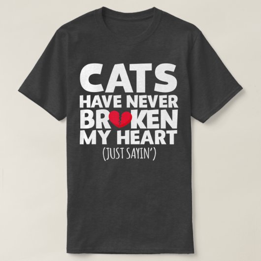 猫は私のハートを壊さない Tシャツ (デザイン正面)