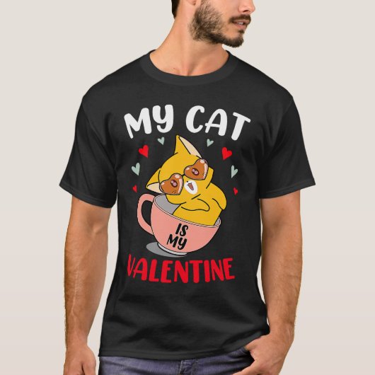 猫は私のバレンタイン 猫 バレンタインデー Tシャツ (正面)