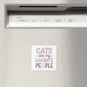"猫は私の一番好きな人" 面白い猫ママグッズ マグネット (インサイチュ (食洗機))
