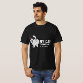猫は私を許容してくれる、それで十分です 面白いTシャツ Tシャツ (正面フル)