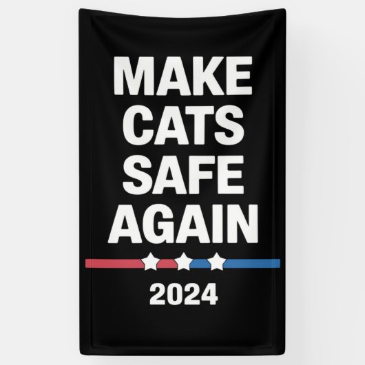 猫を再び安全に 楽しい2024年大統領選 横断幕 (縦)
