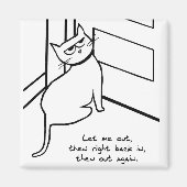 猫を外に出す-猫の贈おもしろいり物を猫好き マグネット (正面)